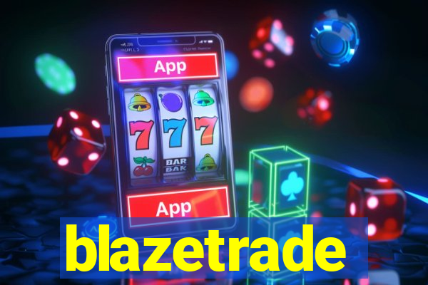 blazetrade