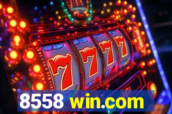 8558 win.com