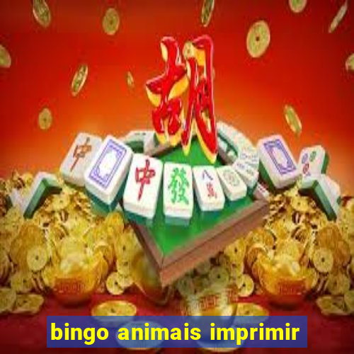 bingo animais imprimir