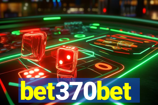 bet370bet