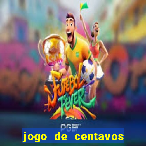 jogo de centavos na betano