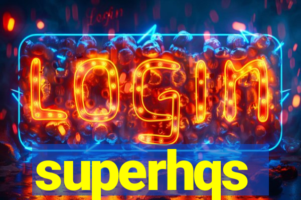 superhqs