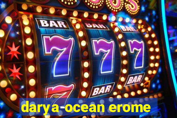 darya-ocean erome