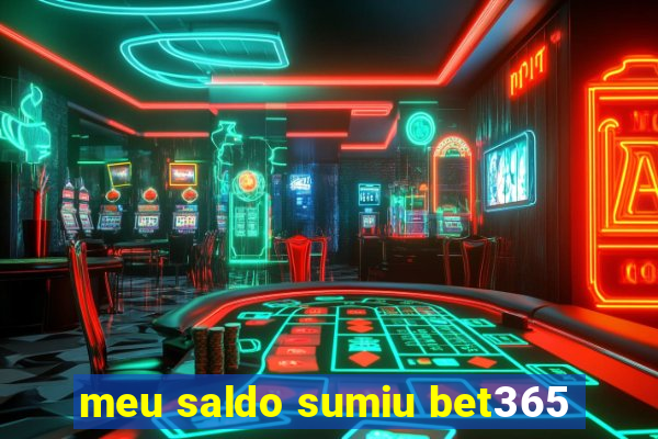 meu saldo sumiu bet365