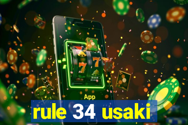 rule 34 usaki