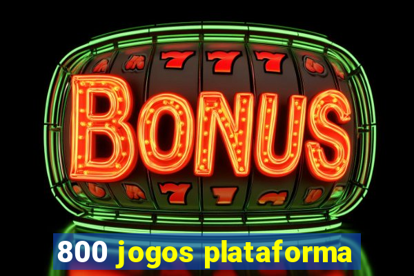 800 jogos plataforma