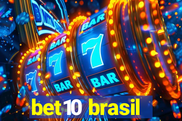 bet10 brasil