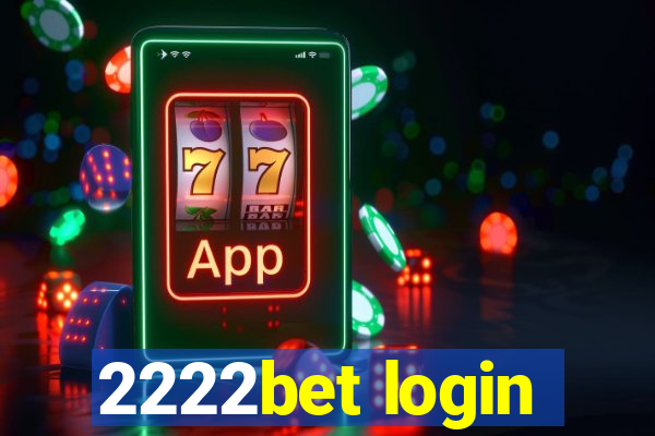 2222bet login