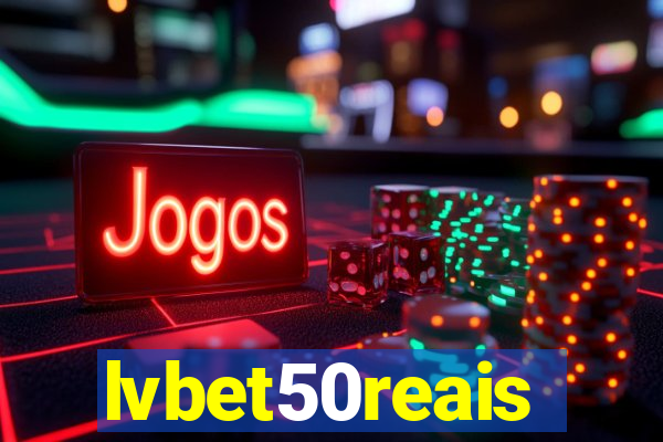 lvbet50reais