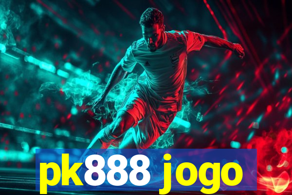 pk888 jogo