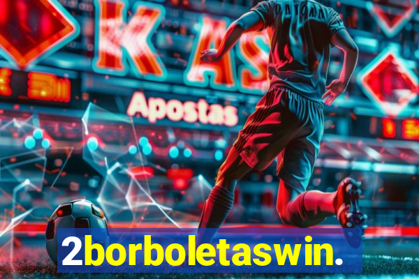 2borboletaswin.com