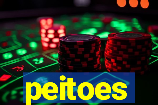 peitoes