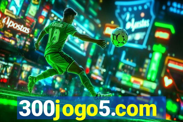 300jogo5.com