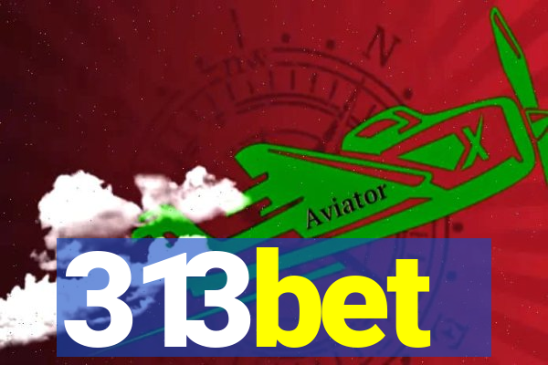 313bet