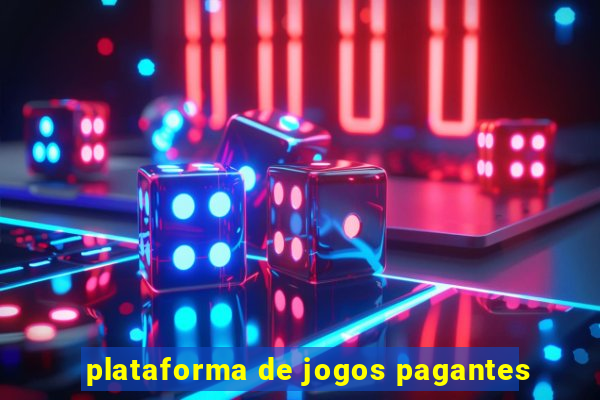 plataforma de jogos pagantes