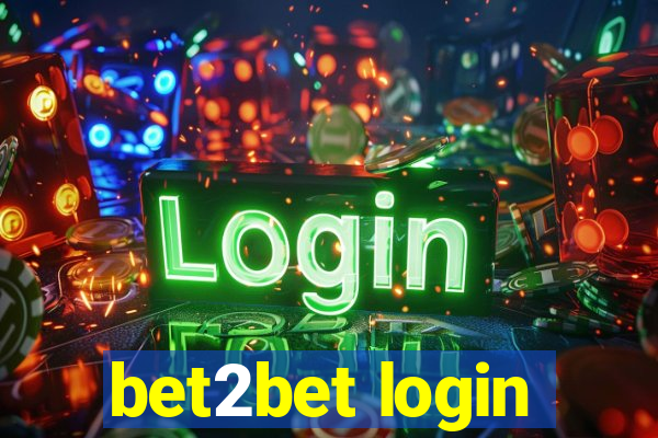 bet2bet login