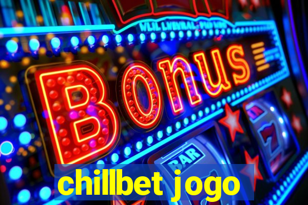 chillbet jogo