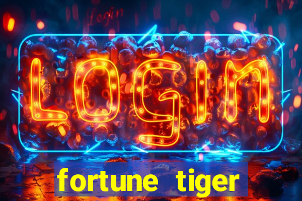 fortune tiger depósito mínimo