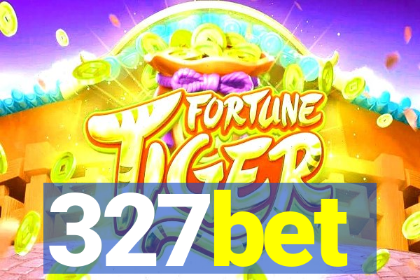 327bet