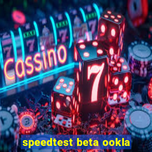 speedtest beta ookla