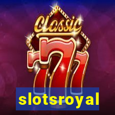 slotsroyal