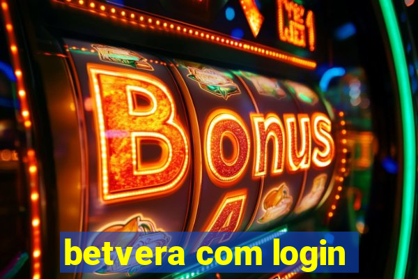 betvera com login