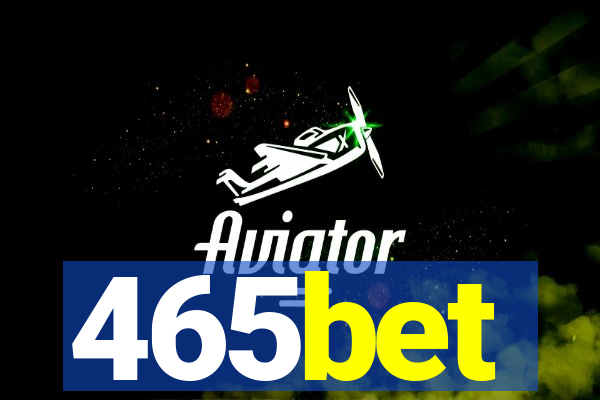 465bet