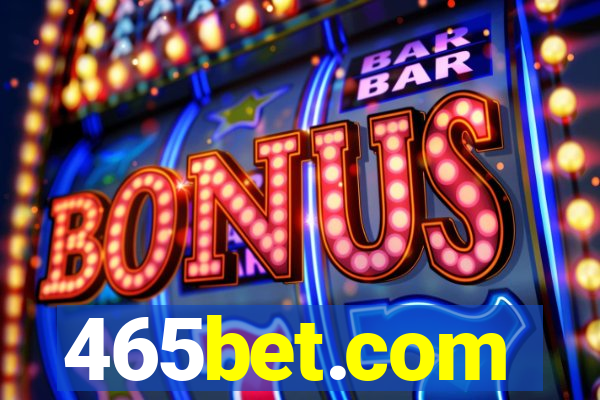 465bet.com