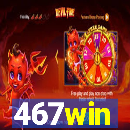 467win