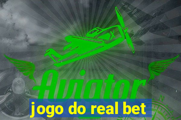 jogo do real bet