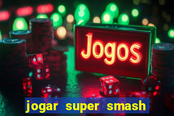 jogar super smash bros brawl no click jogos