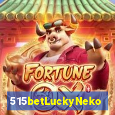 515betLuckyNeko