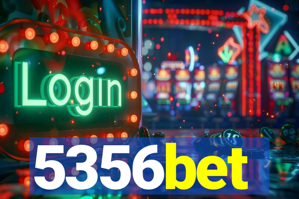 5356bet