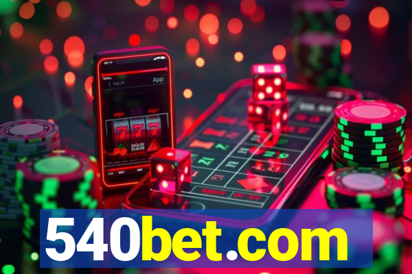 540bet.com