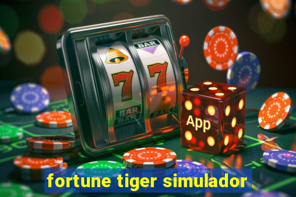 fortune tiger simulador