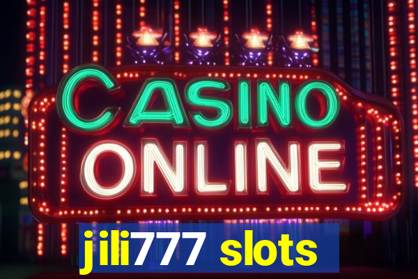 jili777 slots