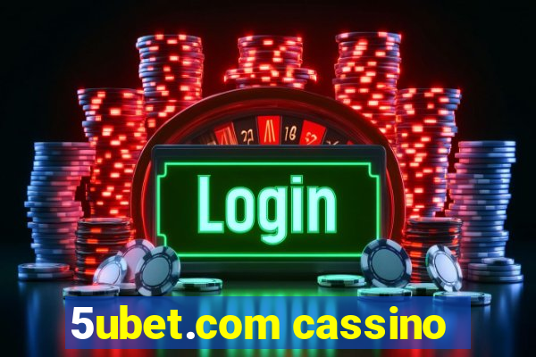 5ubet.com cassino