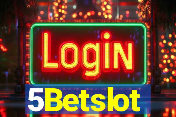 5Betslot