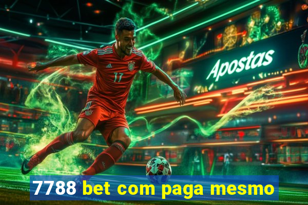 7788 bet com paga mesmo