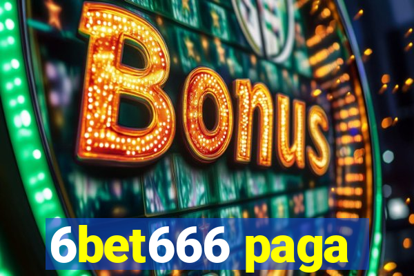 6bet666 paga