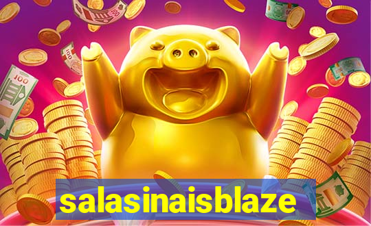 salasinaisblaze