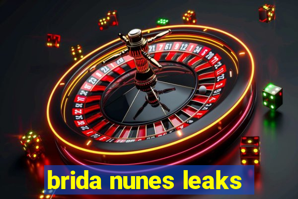 brida nunes leaks