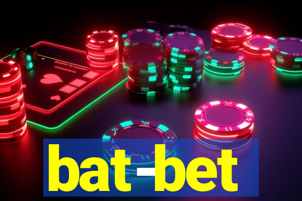 bat-bet