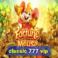 classic 777 vip