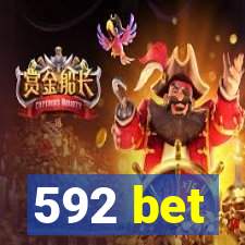 592 bet