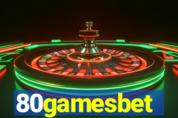 80gamesbet