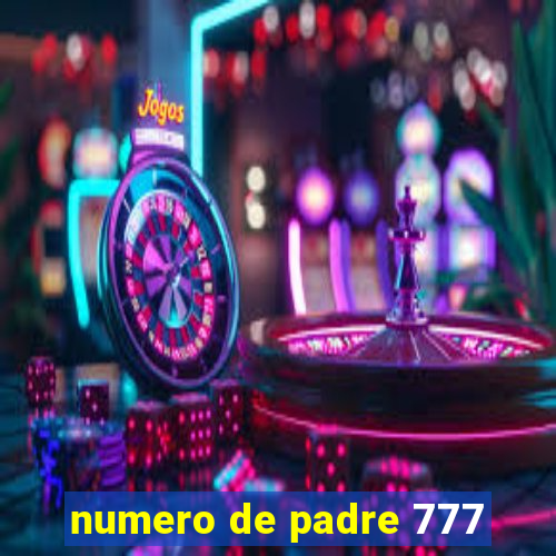 numero de padre 777