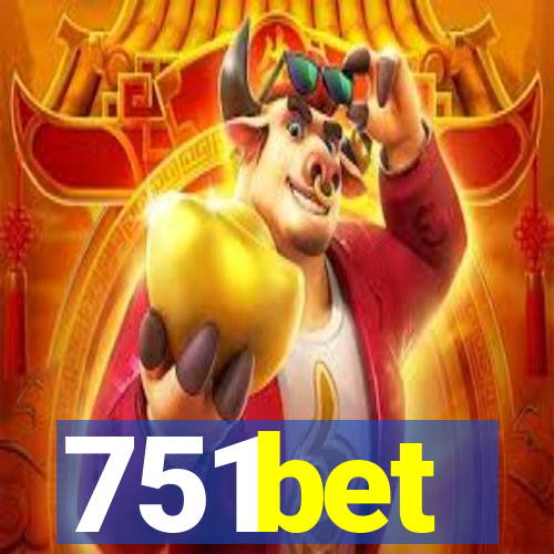 751bet