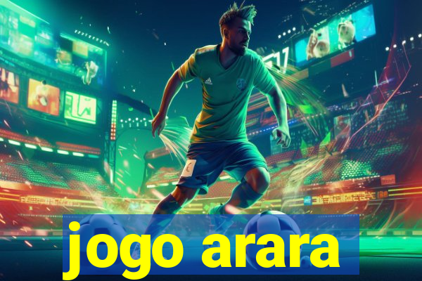 jogo arara