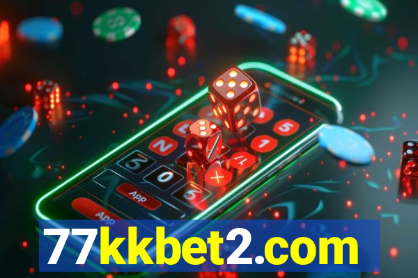 77kkbet2.com